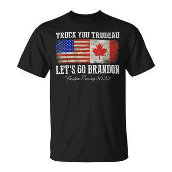 Trucker Truck You Trudeau Lets Go Brandon Freedom Convoy Truckers Unisex T-Shirt - Seseable