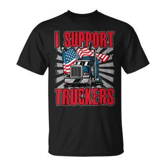 Trucker Trucker Support I Support Truckers Freedom Convoy Unisex T-Shirt - Seseable