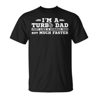 Turbo Dad V2 Unisex T-Shirt - Seseable