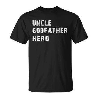 Uncle Godfather Hero V2 Unisex T-Shirt - Monsterry