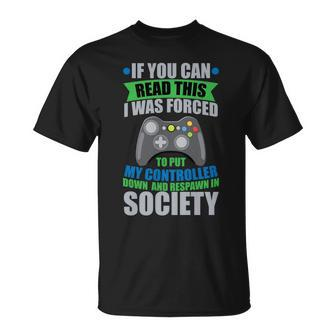 Video Game Respawn In Society Tshirt Unisex T-Shirt - Monsterry