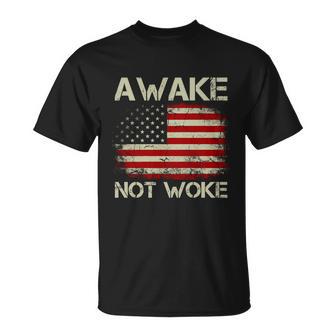 Vintage Old American Flag Awake Not Woke Tshirt Unisex T-Shirt - Monsterry AU