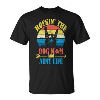 Vintage Rockin The Dog Mom And Aunt Life Unisex T-Shirt - Monsterry AU