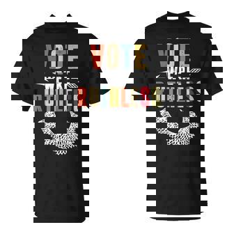 Vote Were Ruthless Feminists Rights T-shirt - Thegiftio