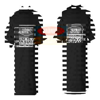 Warning May Yell At Video Games Sign Gamer Gaming T-shirt - Thegiftio UK