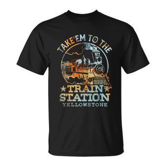 Western Coountry Take Em To The Train Station Unisex T-Shirt - Monsterry UK