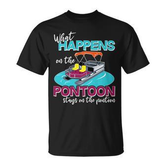 What Happens On The Pontoon Stays On The Pontoon Unisex T-Shirt - Monsterry UK