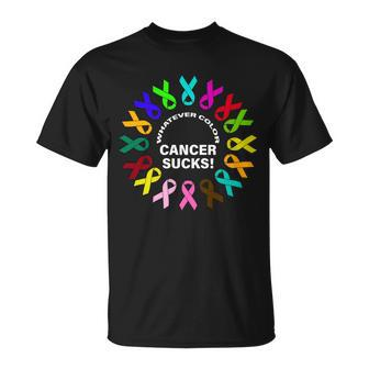 Whatever Color Cancer Sucks Tshirt Unisex T-Shirt - Monsterry