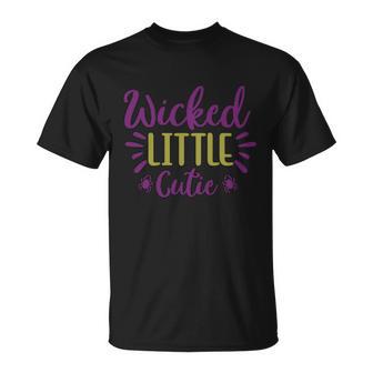 Wicked Little Cutie Halloween Quote V3 Unisex T-Shirt - Monsterry