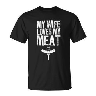 My Wife Loves My Meat Grilling Bbq Lover V3 T-shirt - Thegiftio UK