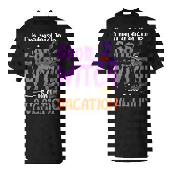 Womens Witch Funny Halloween Broomstick Bad Witch Unisex T-Shirt - Seseable