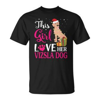 Xmas Gifts This Girl Love Her Vizsla Dog Reindeer Hat Snow Men Women T-shirt Graphic Print Casual Unisex Tee - Thegiftio UK