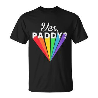 Yes Paddy Rainbow St Pattys Day Daddy Lgbt Gay Pride Month 2022 T-Shirt - Thegiftio UK