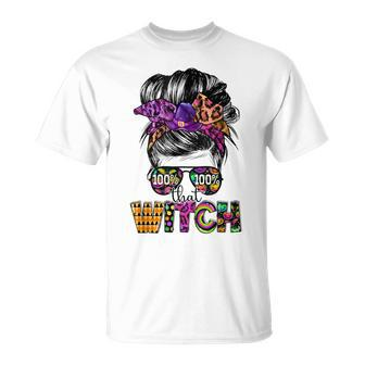100 That Witch Halloween Costume Messy Bun Skull Witch Girl Unisex T-Shirt - Seseable