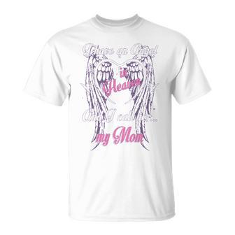I Have An Angel In Heaven And I Call Her My Mom In Memorial T-shirt - Thegiftio