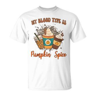 My Blood Type Is Pumpkin Spice Halloween Thanksgiving T-shirt - Thegiftio UK