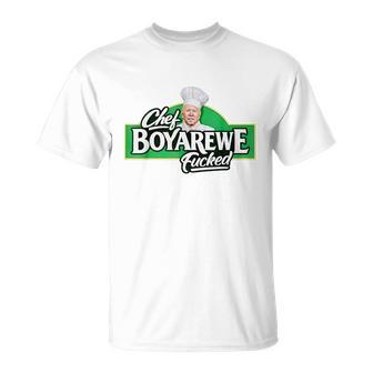 Chef Boyarewe Fucked Funny Anti Biden Pro Trump Unisex T-Shirt - Monsterry AU