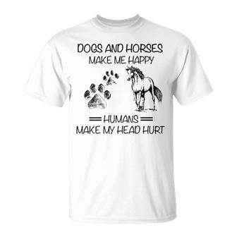 Dogs And Horse Make Me Happy Humans Make My Head Hurt Men Women T-shirt Graphic Print Casual Unisex Tee - Thegiftio UK