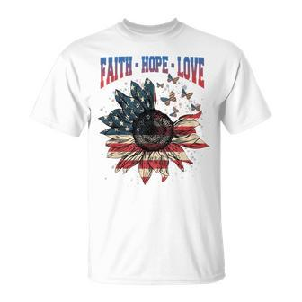 Faith Hope Love Sunflower Butterfly 4Th July Christian Women Unisex T-Shirt - Seseable