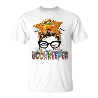 Halloween Spooky Bookkeeper Messy Bun Glasses Accountant Unisex T-Shirt - Seseable