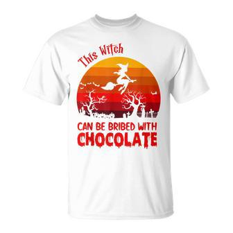 Halloween This Witch Can Be Bribed With Chocolate Retro Unisex T-Shirt - Seseable