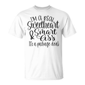 Im A Real Sweetheart Unisex T-Shirt - Seseable