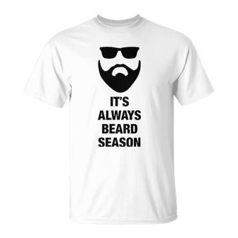 Its Always Beard Season Bearded Man Manly T-shirt - Thegiftio UK