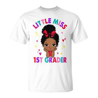 Kids Little Miss 1St Grader Black Girl Back To School 1St Grade Unisex T-Shirt - Seseable