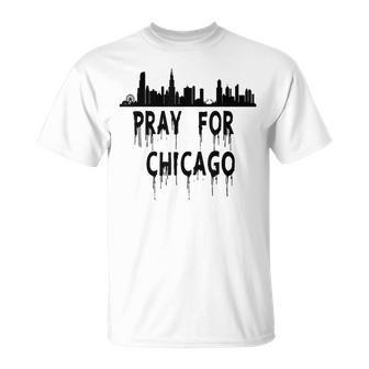 Pray For Chicago Encouragement Distressed Unisex T-Shirt - Seseable