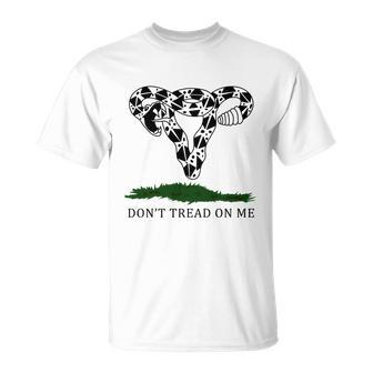 Pro Choice Pro Abortion Don’T Tread On Me Uterus Reproductive Rights Unisex T-Shirt - Monsterry DE