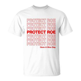 Protect Roe V Wade Pro Choice Feminist Reproductive Rights Design Tshirt Unisex T-Shirt - Monsterry