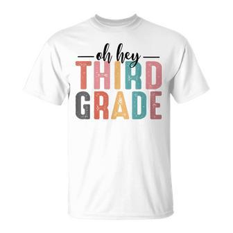 Back To School Students Teacher Oh Hey 3Rd Third Grade T-shirt - Thegiftio UK