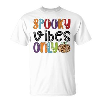 Spooky Vibes Only Colorful Halloween Unisex T-Shirt - Seseable