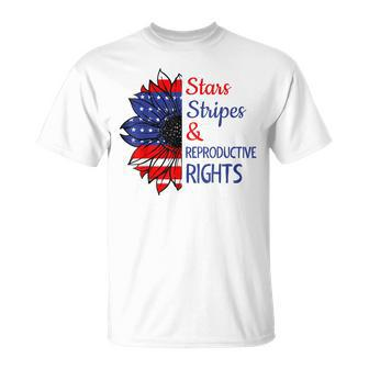 Stars Stripes Reproductive Rights American Flag 4Th Of July V7 Unisex T-Shirt - Seseable