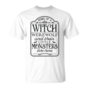 Vintage Halloween Sign Home Of A Witch Werewolf And Their Little Monster Men Women T-shirt Graphic Print Casual Unisex Tee - Seseable