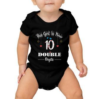 10Th Birthday Funny Gift Funny Gift This Girl Is Now 10 Double Digits Gift V2 Baby Onesie - Monsterry AU