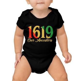 1619 Our Ancestors History Tshirt Baby Onesie - Monsterry AU