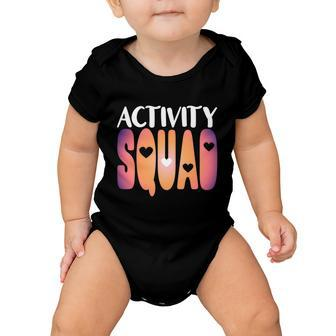 Activity Squad Activity Director Activity Assistant Gift V2 Baby Onesie - Monsterry