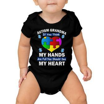 Autism Grandma My Hands Are Full You Should See My Heart Tshirt Baby Onesie - Monsterry UK