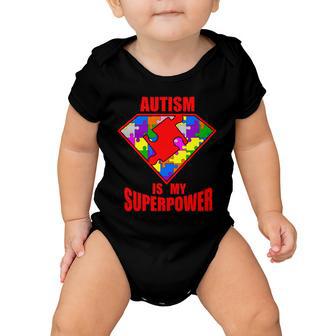 Autism Is My Superpower Superheo Tshirt Baby Onesie - Monsterry