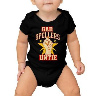 Bad Spellers Untie Unite Baby Onesie - Monsterry UK