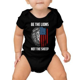 Be The Lions Not The Sheep Usa American Flag Tshirt Baby Onesie - Monsterry