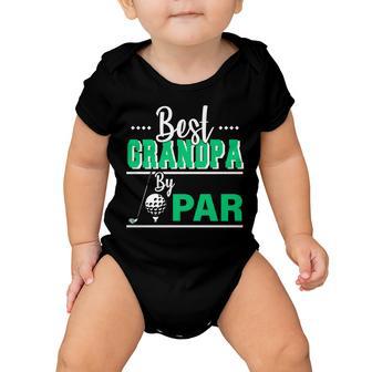 Best Grandpa By Par Tshirt Baby Onesie - Monsterry