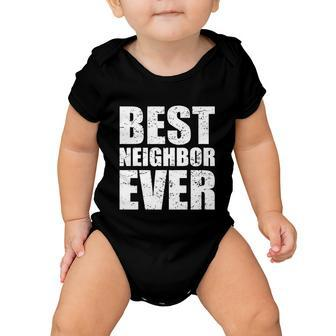 Best Neighbor Baby Onesie - Monsterry