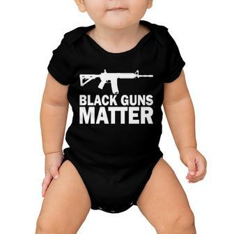 Black Guns Matter Ar-15 Tshirt Baby Onesie - Monsterry CA