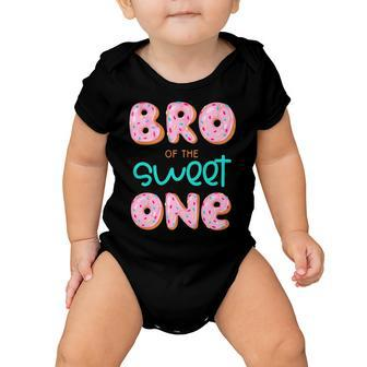 Bro Of The Sweet One First Birthday Matching Family Donut Baby Onesie - Seseable