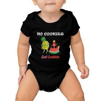 Christmas In July No Cookies Just Cocktails Summer Baby Onesie - Monsterry