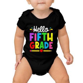 Cute Hello Fifth Grade Outfit Happy Last Day Of School Gift Baby Onesie - Monsterry DE