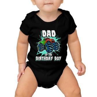 Dad Of The Birthday Boy Monster Truck Birthday Party Gift Baby Onesie - Monsterry