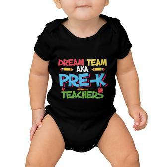 Dream Team Prek Back To School First Day Of School Baby Onesie - Monsterry